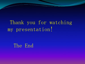 Thank You For Watching My Presentation Sign Thank you for watching my