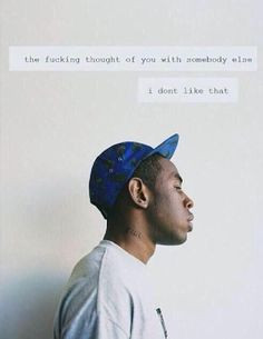 Tyler The Creator Quotes Ifhy Tyler, the creator 