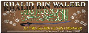 Cover Photo Of Khalid Bin Waleed(All Time Greatest Military Commander ...