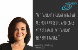 we cannot help but change sheryl sandberg coo of facebook