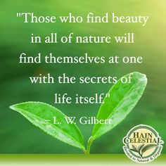... Find Themselves At One With The Secrets Of Life Itself Nature Quote