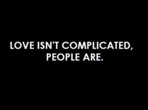 Complicated Quotes