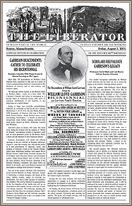 image is of the newspaper that Lloyd Garrison and other abolitionists ...