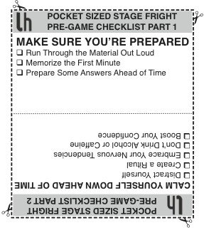 ... called, “ Eliminate Stage Fright with a Pre-game Checklist