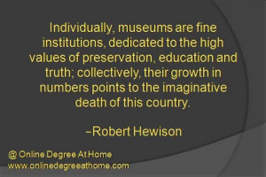 ... Robert Hewison #Quotesabouteducation #Quoteabouteducation www