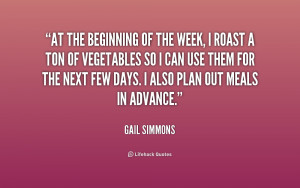 quote-Gail-Simmons-at-the-beginning-of-the-week-i-242585.png