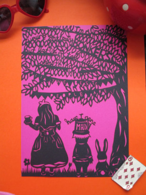 Have I Gone Mad quote from Alice in Wonderland Papercut