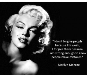 Awesome-quote-I-dont-forgive-people-because-im-weak-resizecrop--.jpg