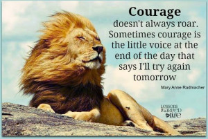 quotes, courage and lion