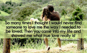 Go Back > Gallery For > You Are My True Love Quotes