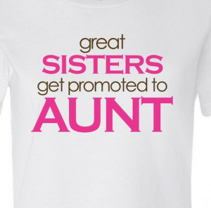 ... .etsy.com/listing/62841357/personalized-aunt-shirt-great-sisters Like