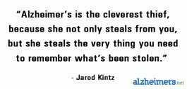 Quote: Alzheimer’s Is A Thief