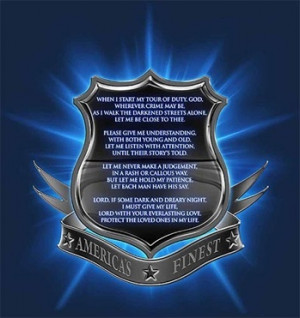 Police Officer Quotes Inspirational Police officer's prayer thin