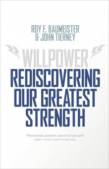 Book Cover: Willpower: Rediscovering Our Greatest Strength