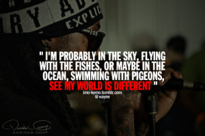 ... # rap quotes # lil wayne # lil wayne quotes # lil wayne tumblr # imo