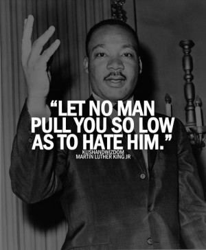 ... hate martin luther king dr mlk jr mlk quotes human thoughts low king