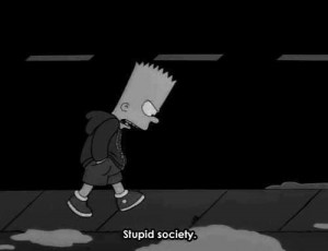 bart simpson, black and white, feeling good, grunge, life, quotes ...