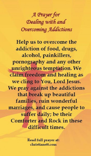 Prayer for Dealing with and Overcoming Addictions - Romans 13:14 But ...