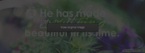 Everything Beautiful In Its Time Facebook Covers More religious Covers ...