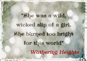 love quotes from wuthering heights book Miss Bohemia Wuthering Heights ...