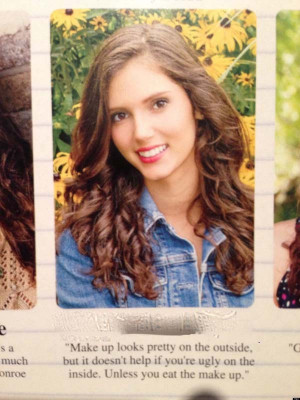 Your yearbook quote will define you for the rest of your life. Ok ...