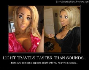 Light Travels Faster Than Sounds