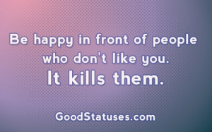 Be happy no matter what - Happy Quotes and Statuses
