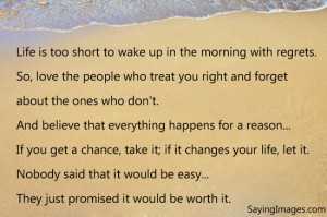 To Wake Up With Regrets: Quote About Life Is Too Short To Wake Up ...