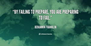 quote-Benjamin-Franklin-by-failing-to-prepare-you-are-preparing-573 ...