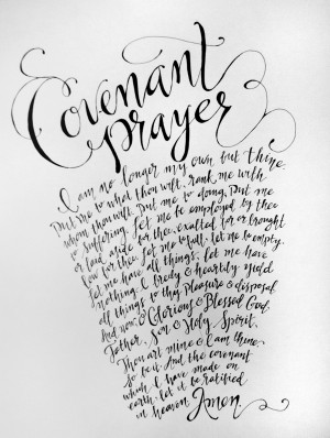 handlettering of covenant prayer by john wesley.