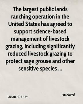 Jon Marvel - The largest public lands ranching operation in the United ...
