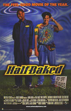 Related Post of Movie Half Baked Soundtrack Quotes