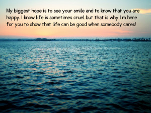 My biggest hope is to see your