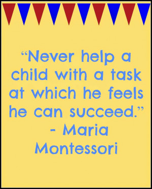 Maria Montessori quotes