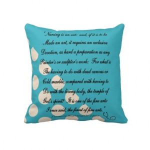 Please! Nurse Graduation Pillow Florence Nightingale Quote
