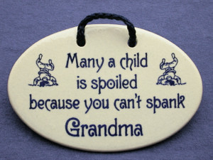Cute saying for Grandma on a hanging ceramic wall plaque