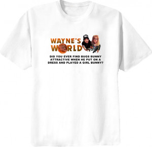 Wayne's World Movie Quote Funny T Shirt