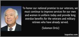 To honor our national promise to our veterans, we must continue to ...