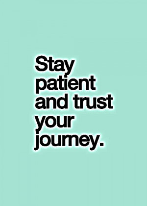 trust your journey quotes