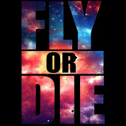 Fly or Die: cool hipster art swag quotes awesome Sweatshirt