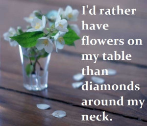 Flower quote.