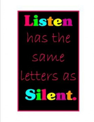 listen and silent