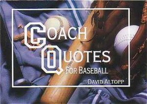 Coach Quotes for Baseball