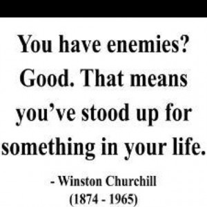 ... has who quoted it winston churchill that guy was so badass i love him