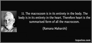 macrocosm is in its entirety in the body. The body is in its entirety ...