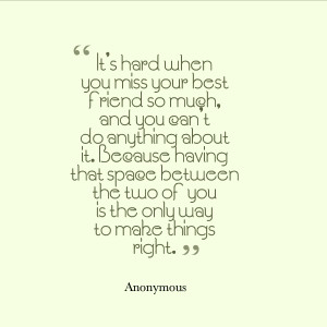 miss you friend quotes and sayings
