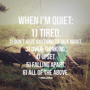 When Im Quiet Girly Quote Picture