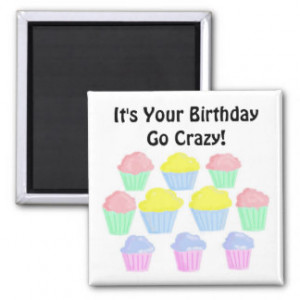 Birthday Cupcakes with Funny Saying Magnets