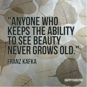 Franz kafka, quotes, sayings, grow, old, age