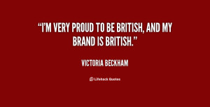 very proud to be British, and my brand is British.”
